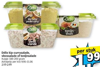 Promoties Délio kip-currysalade, vleessalade of tonijnsalade - Delio - Geldig van 13/05/2024 tot 20/05/2024 bij Albert Heijn