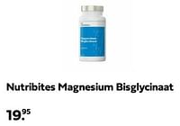 Promoties Nutribites magnesium bisglycinaat - Nutribites - Geldig van 12/05/2024 tot 19/05/2024 bij Plein