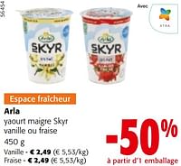 Promotions Arla yaourt maigre skyr vanille ou fraise - Arla - Valide de 08/05/2024 à 21/05/2024 chez Colruyt