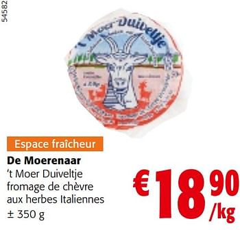 Promoties De moerenaar ‘t moer duiveltje fromage de chèvre aux herbes italiennes - Kaasboerderij De Moerenaar - Geldig van 08/05/2024 tot 21/05/2024 bij Colruyt