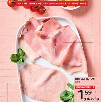 Promotions Ontvette ham - Produit maison - Alvo - Valide de 08/05/2024 à 14/05/2024 chez Alvo