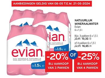 Promotions Natuurlijk mineraalwater evian -20% bij aankoop van 3 pakken of -25% bij aankoop van 4 pakken - Evian - Valide de 08/05/2024 à 21/05/2024 chez Alvo