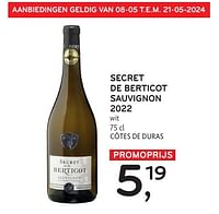 Promoties Secret de berticot sauvignon 2022 wit - Witte wijnen - Geldig van 08/05/2024 tot 21/05/2024 bij Alvo