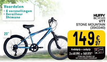 Promoties Vtt stone mountain - Huffy Bicycles - Geldig van 14/05/2024 tot 27/05/2024 bij Cora