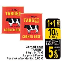 Promotions Corned beef target - Target - Valide de 14/05/2024 à 18/05/2024 chez Cora