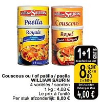 Promotions Couscous ou - of paëlla - paella william saurin - William Saurin - Valide de 14/05/2024 à 18/05/2024 chez Cora