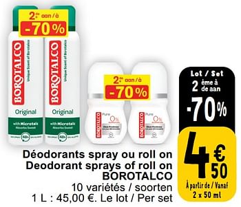 Promotions Déodorants spray ou roll on deodorant sprays of roll on borotalco - Borotalco - Valide de 14/05/2024 à 18/05/2024 chez Cora