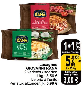 Promotions Lasagnes giovanni rana - Giovanni rana - Valide de 14/05/2024 à 18/05/2024 chez Cora