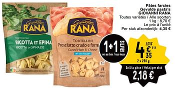Promotions Pâtes farcies gevulde pasta’s giovanni rana - Giovanni rana - Valide de 14/05/2024 à 18/05/2024 chez Cora