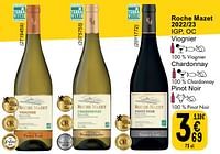 Promotions Roche mazet 2022-23 igp, oc viognier - Vins rouges - Valide de 14/05/2024 à 18/05/2024 chez Cora