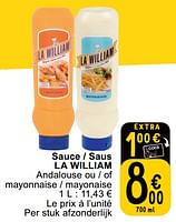Promotions Sauce - saus la william - La William - Valide de 14/05/2024 à 18/05/2024 chez Cora