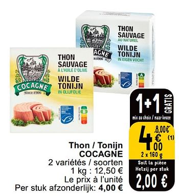 Promotions Thon - tonijn cocagne - Cocagne - Valide de 14/05/2024 à 18/05/2024 chez Cora