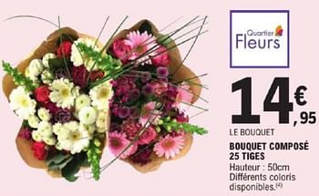 Promotions Bouquet composé 25 tiges - Produit Maison - E.Leclerc - Valide de 14/05/2024 à 25/05/2024 chez E.Leclerc