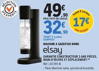 Promotions Machine a gazeifier noire lec191-b elsay - Elsay - Valide de 14/05/2024 à 25/05/2024 chez E.Leclerc