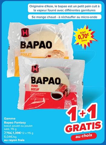 Promotions Gamme bapao fantasy - Bapao - Valide de 15/05/2024 à 27/05/2024 chez Carrefour