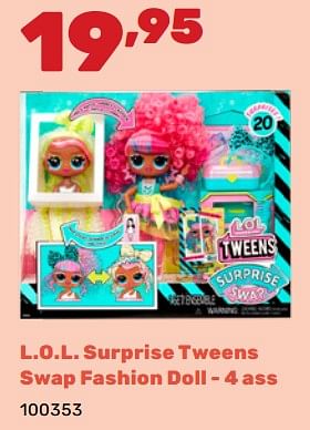 Promoties L.o.l. surprise tweens swap fashion doll - 4 ass - LOL Surprise - Geldig van 06/05/2024 tot 22/06/2024 bij Happyland