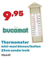 Promoties Thermometer - Bucomat - Geldig van 06/05/2024 tot 22/06/2024 bij Happyland