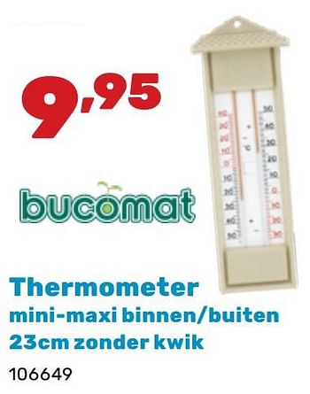 Promoties Thermometer - Bucomat - Geldig van 06/05/2024 tot 22/06/2024 bij Happyland