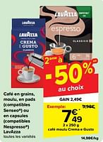 Promotions Café moulu crema e gusto - Lavazza - Valide de 15/05/2024 à 28/05/2024 chez Carrefour