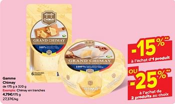 Promotions Chimay en tranches - Chimay - Valide de 15/05/2024 à 28/05/2024 chez Carrefour