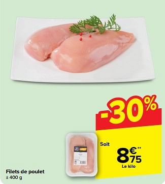 Promotions Filets de poulet - Produit maison - Carrefour  - Valide de 15/05/2024 à 28/05/2024 chez Carrefour