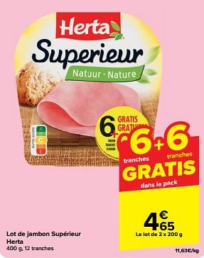 Promotions Lot de jambon supérieur herta - Herta - Valide de 15/05/2024 à 28/05/2024 chez Carrefour