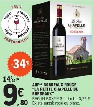 Promotions Aop bordeaux rouge la petite chapelle de bordeaux - Vins rouges - Valide de 14/05/2024 à 25/05/2024 chez E.Leclerc
