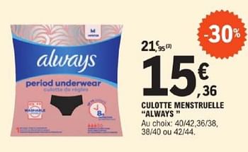Promotions Culotte menstruelle always - Always - Valide de 14/05/2024 à 25/05/2024 chez E.Leclerc
