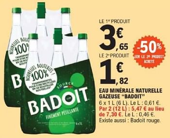 Promotions Eau minérale naturelle gazeuse badoit - Badoit - Valide de 14/05/2024 à 25/05/2024 chez E.Leclerc
