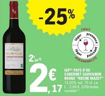 Promotions Igp pays d`oc cabernet sauvignon rouge roche mazet - Vins rouges - Valide de 14/05/2024 à 25/05/2024 chez E.Leclerc