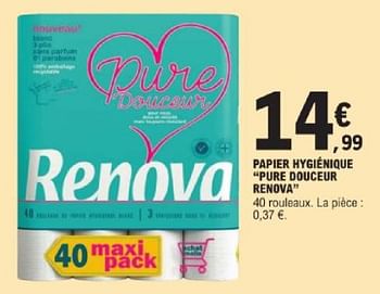 Promotions Papier hygiénique pure douceur renova - Renova - Valide de 14/05/2024 à 25/05/2024 chez E.Leclerc
