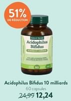 Promotions Acidophilus bifidus 10 milliards - Produit maison - Holland & Barrett - Valide de 12/05/2024 à 09/06/2024 chez Holland & Barret