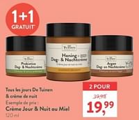 Promotions Crème jour + nuit ou miel - De Tuinen - Valide de 12/05/2024 à 09/06/2024 chez Holland & Barret