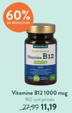 Promotions Vitamine b12 - Produit maison - Holland & Barrett - Valide de 12/05/2024 à 09/06/2024 chez Holland & Barret