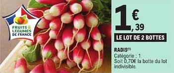 Promotions Radis - Produit Maison - E.Leclerc - Valide de 14/05/2024 à 25/05/2024 chez E.Leclerc
