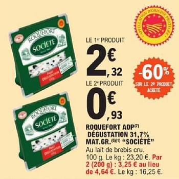 Promotions Roquefort adp degustation societe - Société - Valide de 14/05/2024 à 25/05/2024 chez E.Leclerc