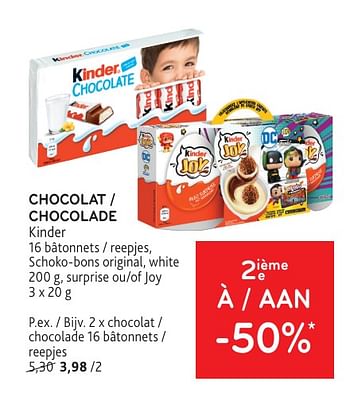 Promotions Chocolat kinder 2ième à -50% - Kinder - Valide de 08/05/2024 à 21/05/2024 chez Alvo