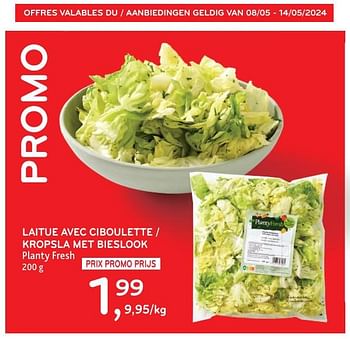 Promoties Laitue avec ciboulette planty fresh - Huismerk - Alvo - Geldig van 08/05/2024 tot 14/05/2024 bij Alvo
