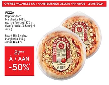 Promotions Pizza repomodoro 2ième à -50% - Re Pomodoro - Valide de 08/05/2024 à 21/05/2024 chez Alvo