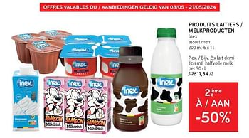 Promotions Produits laitiers inex 2ième à -50% - Inex - Valide de 08/05/2024 à 21/05/2024 chez Alvo