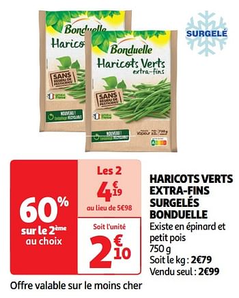 Promoties Haricots verts extra-fins surgelés bonduelle - Bonduelle - Geldig van 14/05/2024 tot 19/05/2024 bij Auchan