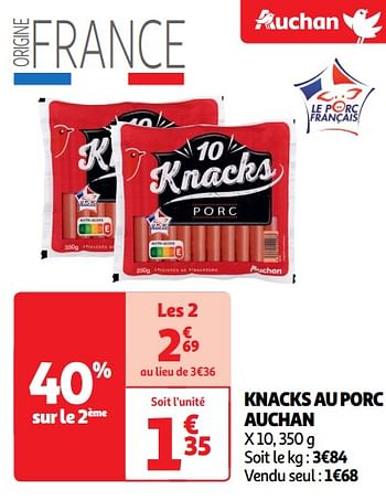 Promoties Knacks au porc auchan - Huismerk - Auchan - Geldig van 14/05/2024 tot 19/05/2024 bij Auchan