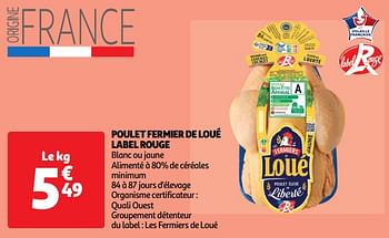 Promoties Poulet fermier de loué label rouge - Loue - Geldig van 14/05/2024 tot 19/05/2024 bij Auchan