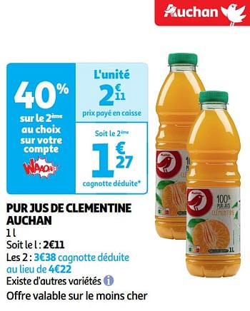 Promoties Pur jus de clementine auchan - Huismerk - Auchan - Geldig van 14/05/2024 tot 19/05/2024 bij Auchan