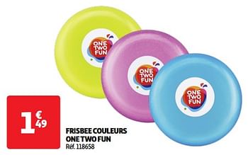 Promoties Frisbee couleurs one two fun - One two fun - Geldig van 14/05/2024 tot 15/07/2024 bij Auchan