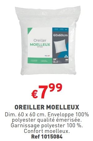 Promotions Oreiller moelleux - Produit maison - Trafic  - Valide de 15/05/2024 à 19/05/2024 chez Trafic