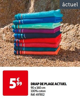 Promoties Drap de plage actuel - Actuel - Geldig van 14/05/2024 tot 21/05/2024 bij Auchan