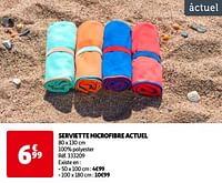 Promoties Serviette microfibre actuel - Actuel - Geldig van 14/05/2024 tot 21/05/2024 bij Auchan