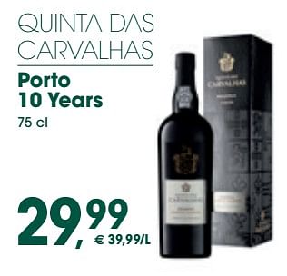 Promoties Quinta das carvalhas porto 10 years - Quinta das Carvalhas - Geldig van 10/05/2024 tot 19/05/2024 bij Prik & Tik
