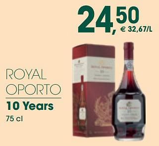 Promoties Royal oporto 10 years - Royal Oporto - Geldig van 10/05/2024 tot 19/05/2024 bij Prik & Tik